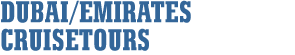 Dubai/Emirates Cruisetours
