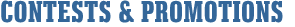 Contests & Promotions