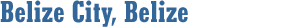 Belize City, Belize
