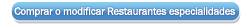Comprar o modificar restaurantes de especialidades